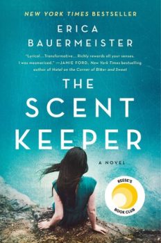 The Scent Keeper - Erica Bauermeister