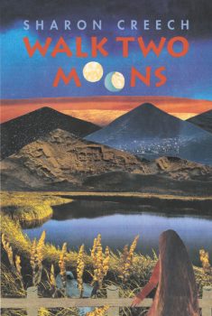 Walk Two Moons - Sharon Creech