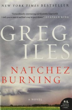 Natchez Burning- Greg Iles