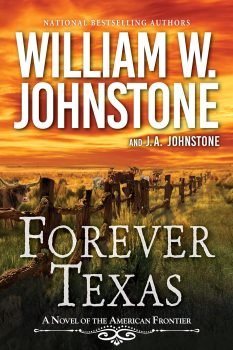 Forever Texas - William W. Johnstone