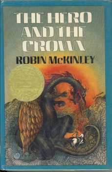 The Hero and the Crown - Robin McKinley