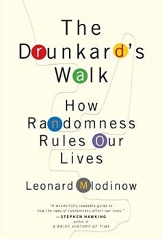 The Drunkards Walk - Leonard Mlodinow