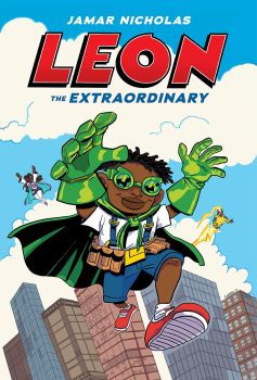 Leon the Extraordinary - Jamar Nicholas