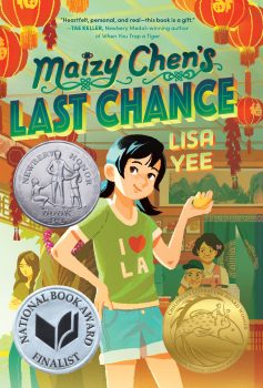 Maizy Chen’s Last Chance - Lisa Yee